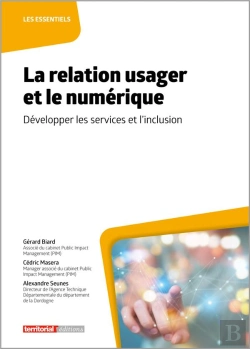 Bertrand.pt - La Relation Usager Et Le Numérique : Développer Les Services Et L'Inclusion