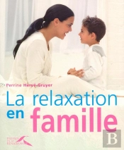 La Relaxation En Famille