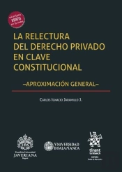 La Relectura Del Derecho Privado En Clave Constitucional