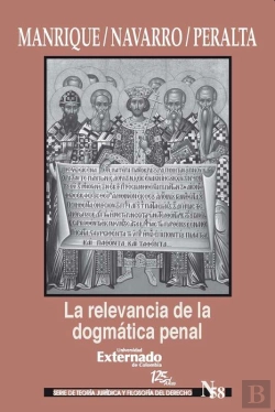 Bertrand.pt - La Relevancia De La Dogmática Penal