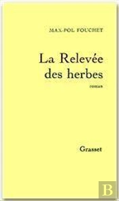 La Relevee Des Herbes