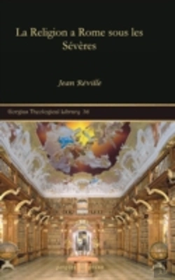 Bertrand.pt - La Religion A Rome Sous Les Severes