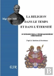 La Religion Dans Le Temps Et Dans L'Éternité