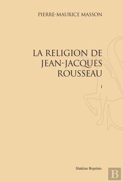Bertrand.pt - La Religion De Jean-Jacques Rousseau
