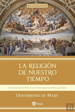 Bertrand.pt - La Religion De Nuestro Tiempo