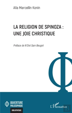 Bertrand.pt - La Religion De Spinoza : Une Joie Christique