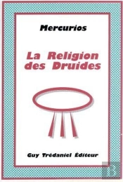 La Religion Des Druides