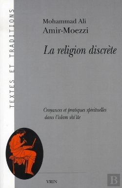 Bertrand.pt - La Religion Discrète ; Croyances Et Pratiques Spirituelles Dans L'Islam Shi'Ite
