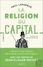La Religion Du Capital