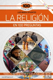 La Religión En 100 Preguntas