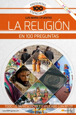 Bertrand.pt - La Religión En 100 Preguntas