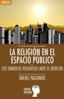 La Religion En El Espacio Publico