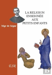 La Religion Enseignée Aux Petits Enfants
