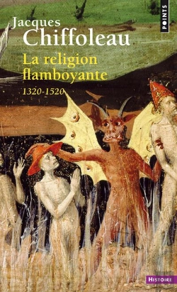 Bertrand.pt - La Religion Flamboyante ; France (1320-1520)