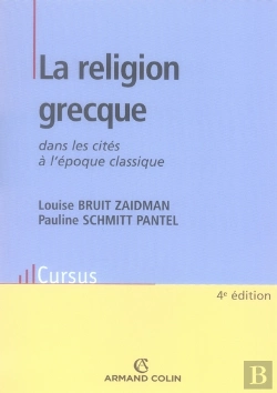 Bertrand.pt - La Religion Grecque Dans Les Cités À L'Époque Classique (4e Édition)