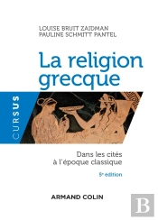 La Religion Grecque ; Dans Les Cités À L'Époque Classique (5e Édition)