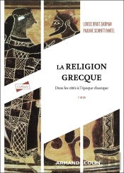 La Religion Grecque : Dans Les Cités À L'Époque Classique (5e Édition)