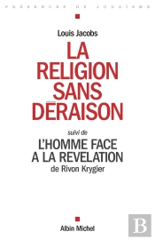 La Religion Sans Déraison ; L'Homme Face À La Révélation