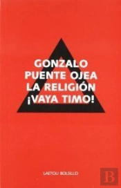 La Religión ¡Vaya Timo!