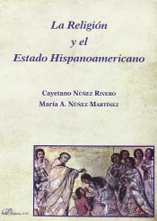 La Religión Y El Estado Hispanoamericano