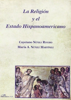 Bertrand.pt - La Religión Y El Estado Hispanoamericano