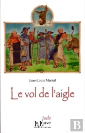 La Relique T.3 ; Le Vol De L'Aigle
