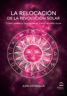 La Relocación De La Revolución Solar