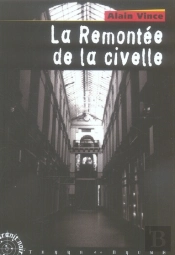 La Remontée De La Civelle