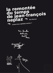 La Remontée Du Temps De Jean-François Neplaz