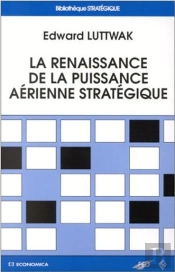 La Renaissance De La Puissance Aérienne Stratégique