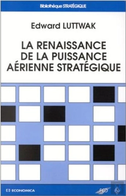 Bertrand.pt - La Renaissance De La Puissance Aérienne Stratégique
