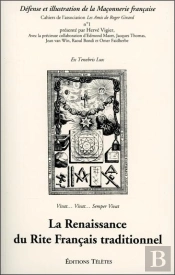 La Renaissance Du Rite Français Traditionnel
