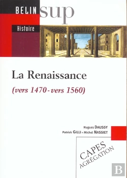 Bertrand.pt - La Renaissance ; Vers 1470 - Vers 1570 ; Capes Agragation