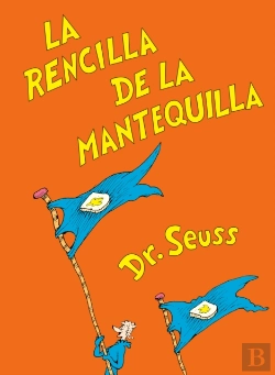 Bertrand.pt - La Rencilla De La Mantequilla (The Butter Battle Book Spanish Edition)