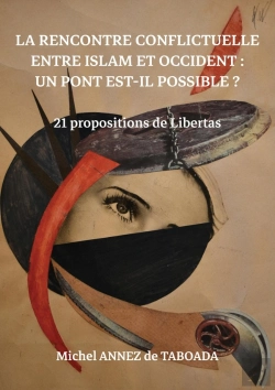 Bertrand.pt - La Rencontre Conflictuelle Entre Islam Et Occident : Un Pont Est-Il Possible ? - 21 Propositions De