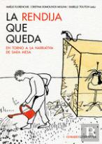 La Rendija Que Queda
