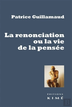 Bertrand.pt - La Renonciation Ou La Vie De La Pensée