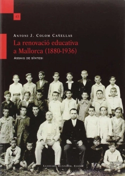 Bertrand.pt - La Renovació Educativa A Mallorca (1880-1936)