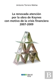 La Renovada Atencion Por La Obra De Keynes Con Motivo De La Crisi