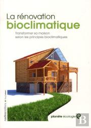 La Rénovation Bioclimatique