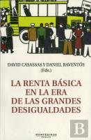 La Renta Básica En La Era De Las Grandes Desigualdades