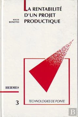 Bertrand.pt - La Rentabilite D'Un Projet Productique Technologies De Pointe 3