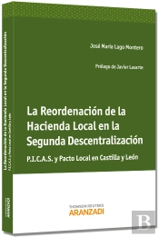 La Reordenación De La Hacienda Local En La Segunda Descentralización - P.I.C.A.S Y Pacto Local En Ca