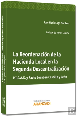 Bertrand.pt - La Reordenación De La Hacienda Local En La Segunda Descentralización - P.I.C.A.S Y Pacto Local En Ca