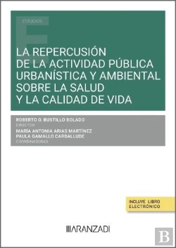 Bertrand.pt - La Repercusion De La Actividad Publica Urbanistica Y Ambient
