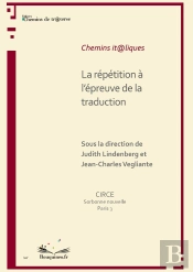 La Répétition À L'Épreuve De La Traduction