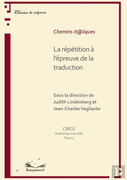 Bertrand.pt - La Répétition À L'Épreuve De La Traduction