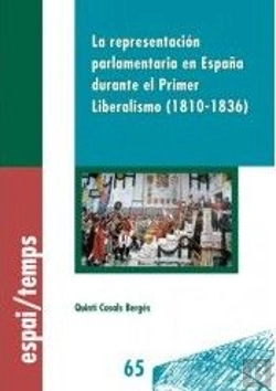 Bertrand.pt - La Representación Parlamentaria En España Durante El Primer Liberalismo (1810-1836).
