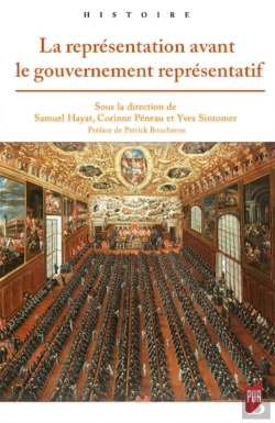 Bertrand.pt - La Représentation Avant Le Gouvernement Représentatif
