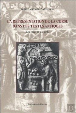 Bertrand.pt - La Representation De La Corse Dans Les Textes Antiques